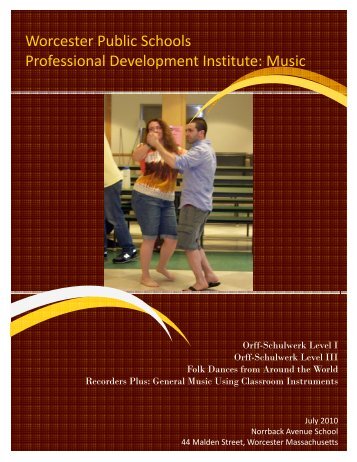 Worcester Public Schools Professional Development Institute: Music