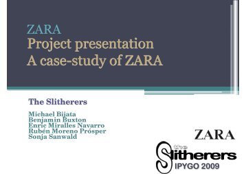 Project presentation A case-study of ZARA Project ... - UPV