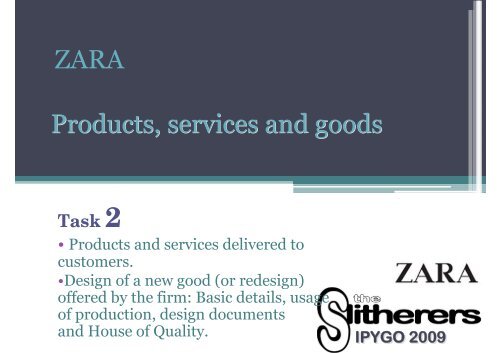 Project presentation A case-study of ZARA Project ... - UPV