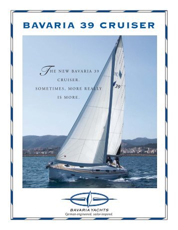 Bavaria 39 Cruiser - Le Bateau Blanc