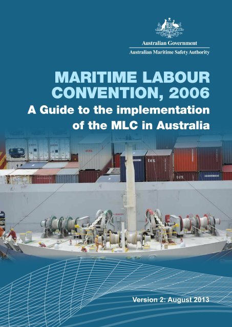 Maritime Labour Convention GUIDE - Australian Maritime Safety ...