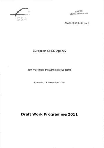Draft Work Programme 2011 - European GNSS Agency