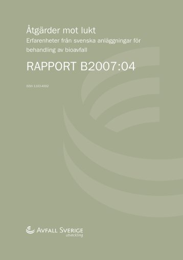 B2007:04 ÃtgÃ¤rder mot lukt - Avfall Sverige