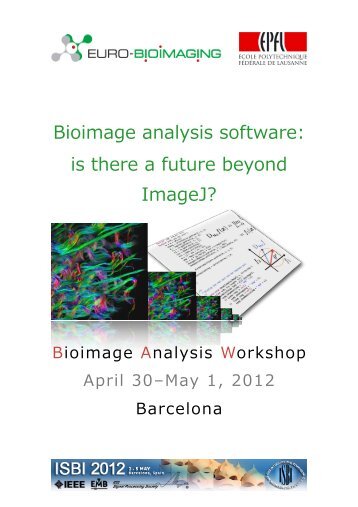 Bioimage analysis software - Biomedical Imaging Group - EPFL
