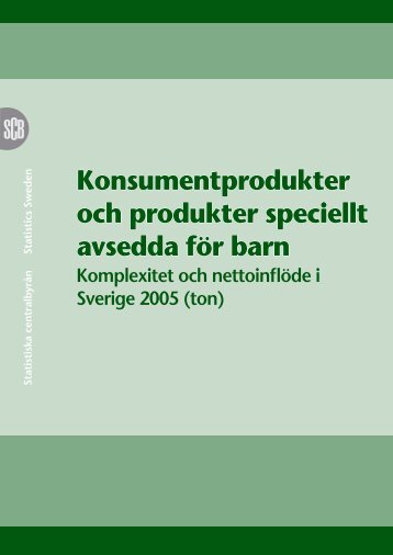 Konsumentprodukter och produkter speciellt avsedda fÃ¶r barn (pdf)