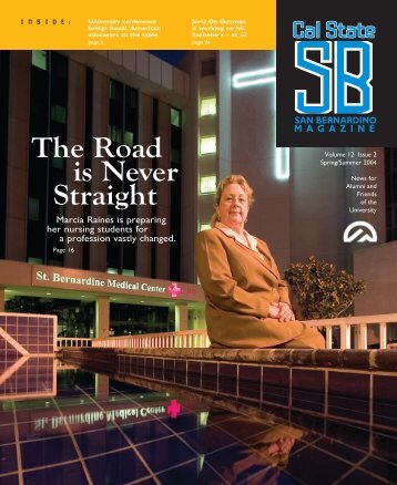 The Road is Never Straight - CSUSB Magazine - California State ...