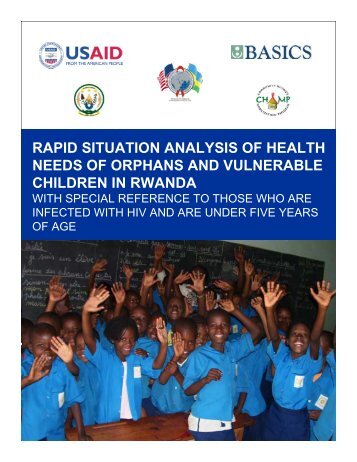 Rapid Situation Analysis of Health Needs of Orphans and ... - basics