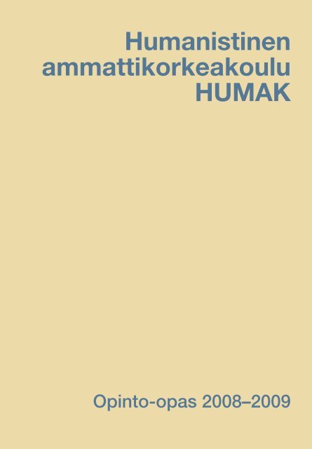 Opinto-opas 2008-2009 - Humanistinen ammattikorkeakoulu