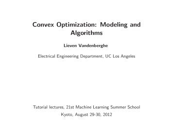 Convex Optimization: Modeling and Algorithms - UCLA Engineering