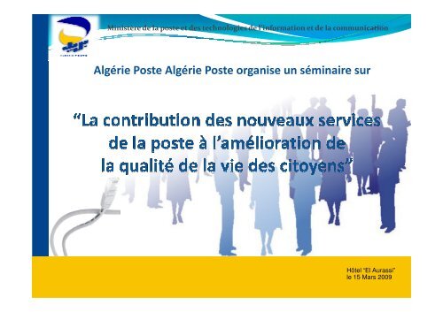 (Microsoft PowerPoint - Pr\351sentation prestation Alg\351rie Poste ...