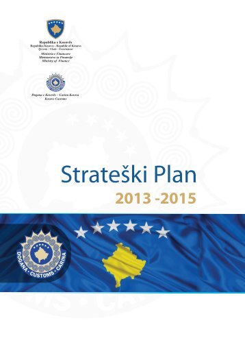 strateški operativni okvir 2013-2015 - Dogana e Kosovës