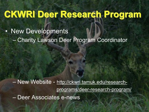 Deer Research Program Update - Caesar Kleberg Wildlife Research ...