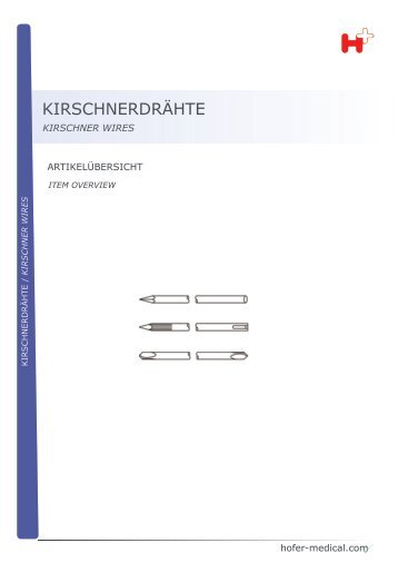 KIRSCHNERDRÃHTE - Hofer-medical