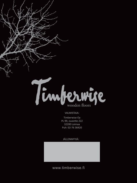 Timberwise esite 2013 - Netrauta.fi