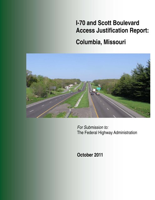 Access Justification Report - City of Columbia, Missouri