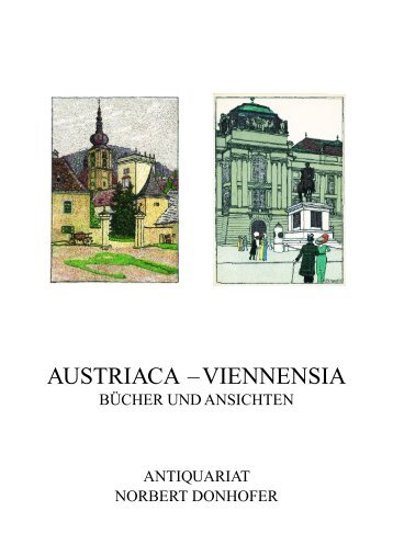 AUSTRIACA –VIENNENSIA - Antiquariat  Norbert Donhofer, Wien