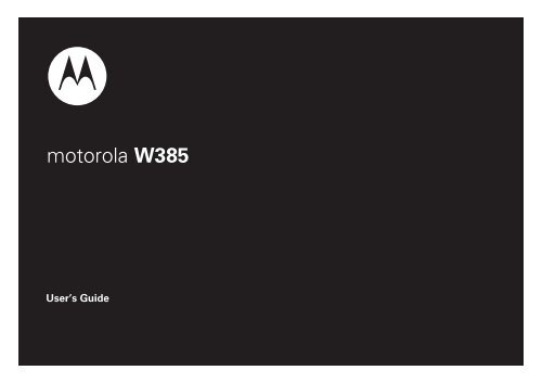 motorola W385 - One Communications
