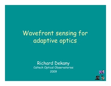 Wavefront Sensor Design - Center for Adaptive Optics