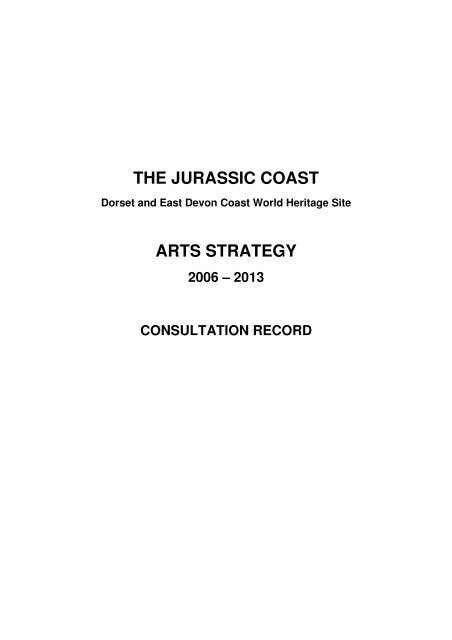 THE JURASSIC COAST ARTS STRATEGY