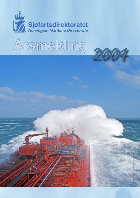 Ãrsmelding for 2004 - SjÃ¸fartsdirektoratet