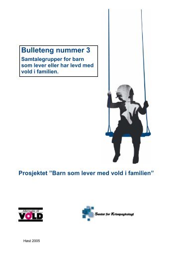 Bulleteng nr.3 Gruppearbeid - Alternativ til vold