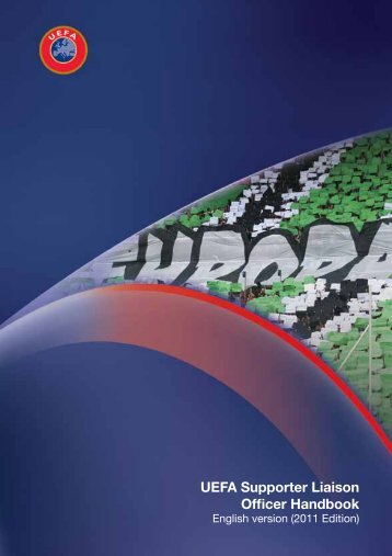UEFA Supporter Liaison Officer Handbook - Football Association of ...