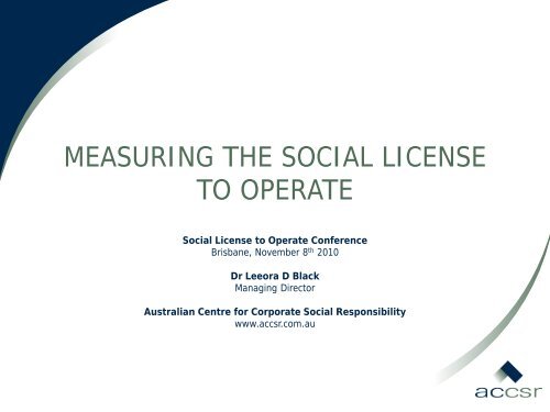 MEASURING THE SOCIAL LICENSE TO OPERATE - ACCSR