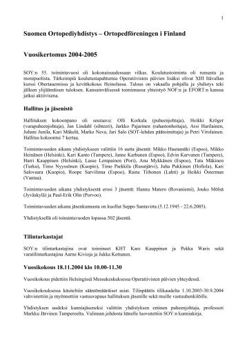 Vuosikertomus 2004-2005 - Suomen Ortopediyhdistys