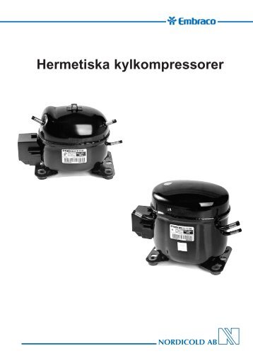 Hermetiska kylkompressorer