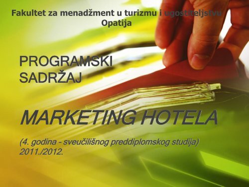 marketing hotela - LUMENS - Fakultet za menadÅ¾ment u turizmu i ...