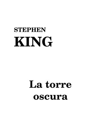 Stephen King - La torre oscura I