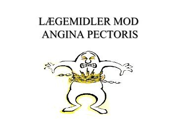 LÆGEMIDLER MOD ANGINA PECTORIS