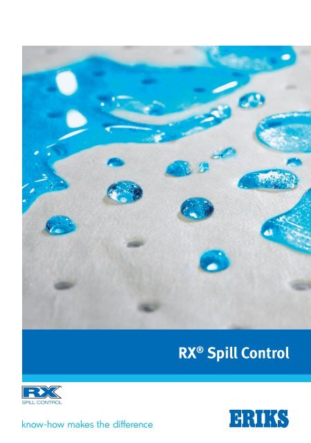 RX Spill Control Catalogue - Eriks UK