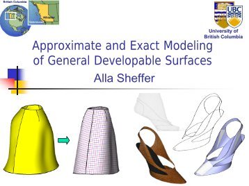 Approximate and Exact Modeling of General Developable Surfaces