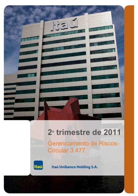 BANCO ITAU UNIBANCO_Circ. 3477_30062011 - Relações com ...