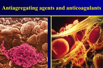 Antiagregating Agents and Anticoagulants