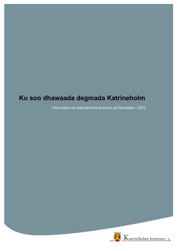 Ku soo dhawaada degmada Katrineholm - Katrineholms kommun