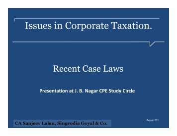 Issues in Corporate Taxation. - jb nagar cpe study circle of wirc of icai
