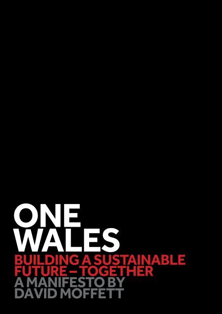ONE_WALES-a_Manifesto_by_David_Moffett