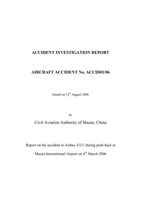 Aircraft Accident Investigation Report No. ACCID01/06