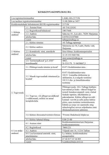 KESKKONNAKOMPLEKSLUBA Loa registreerimisnumber L.KKL ...