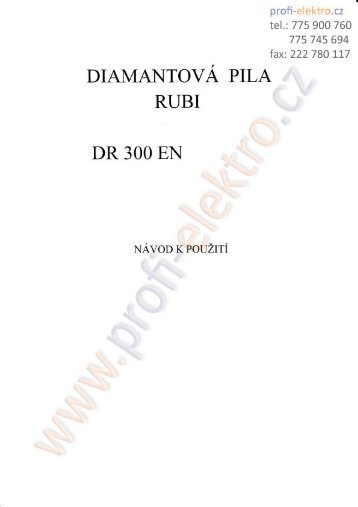 DiamantovÃ¡ pila Rubi - DR 300 EN - Profi-elektro.cz