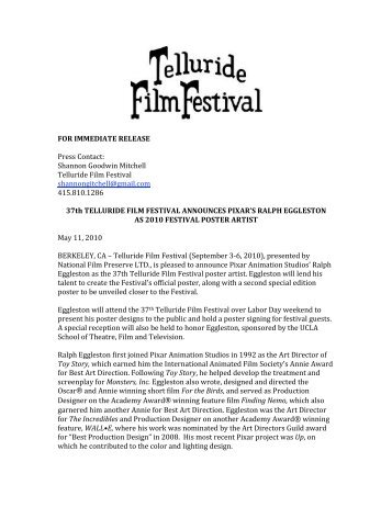 FOR IMMEDIATE RELEASE Press Contact - Telluride Film Festival