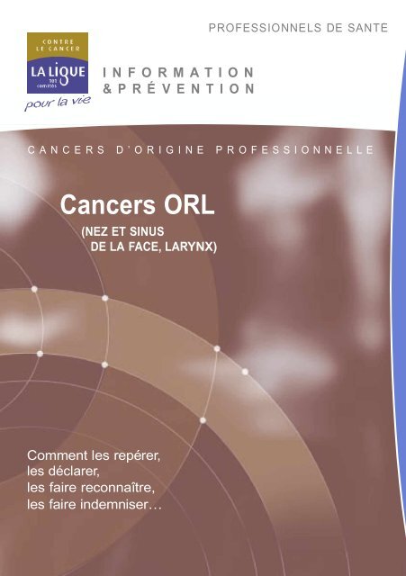 O.R.L. (cancers professionnels) - Pataclope83.com