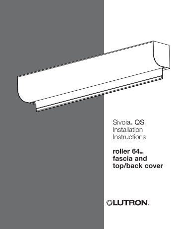 SivoiaÂ® QS roller 64â¢ fascia and top/back cover - Lutron