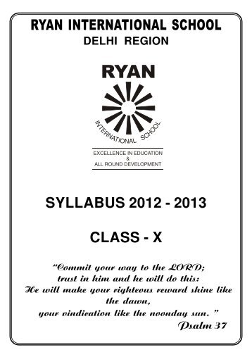 delhi region syllabus 2012 - 2013 class - x - Ryan International School