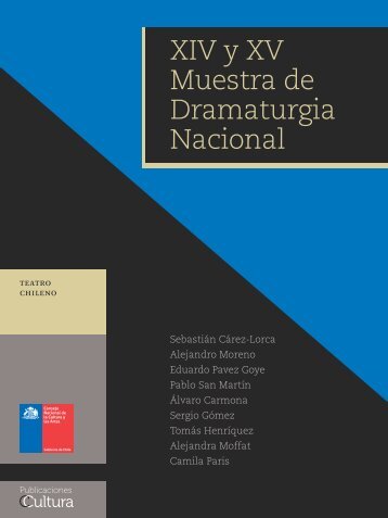 XIV y XV Muestra de Dramaturgia Nacional - Consejo Nacional de ...