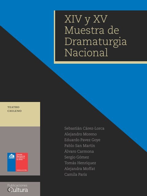 XIV y XV Muestra de Dramaturgia Nacional - Consejo Nacional de ...