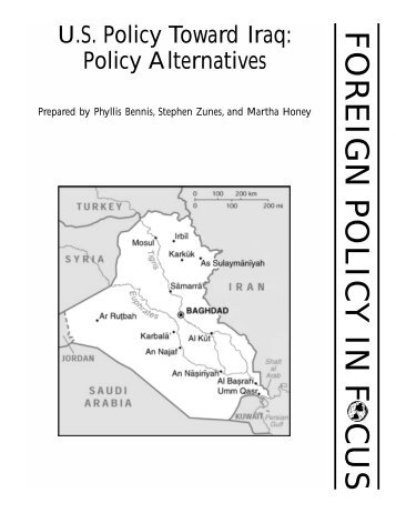 FOREIGN POLICY IN F CUS - Iraq Watch