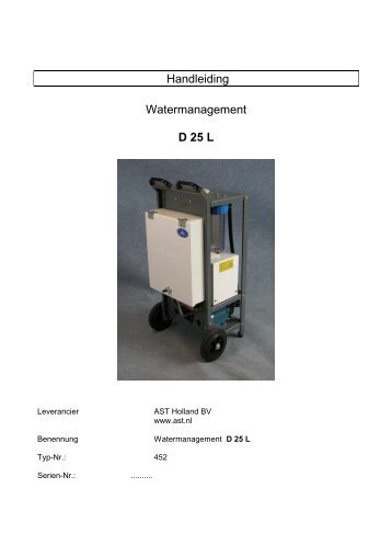 Handleiding Watermanagement D 25 L - AST Holland BV